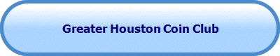 Greater Houston Coin Club